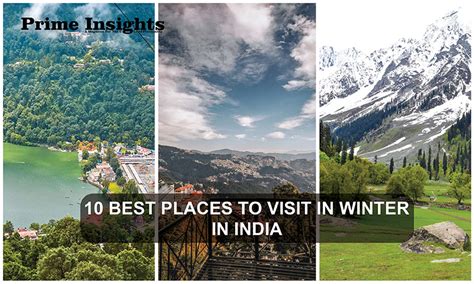 10 BEST PLACES TO VISIT IN WINTER IN INDIA - Prime Insights