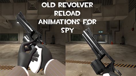 Old Revolver Animations for Spy [Team Fortress 2] [Mods]