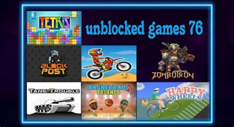 Unblocked Games 76: Your Ultimate Gaming Destination In 2024