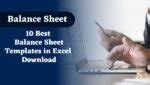 [10 FREE] Best Balance Sheet Templates in Excel Download