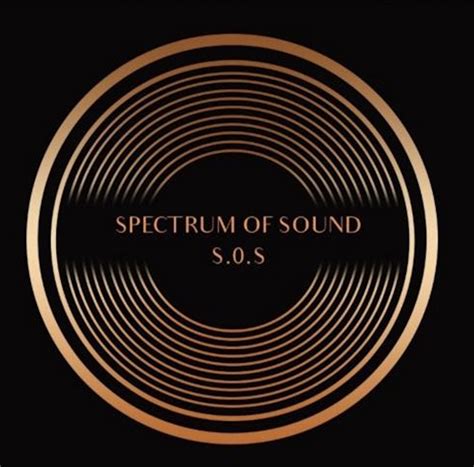 S.O.S. Spectrum of Sound | Spectrum of Sound