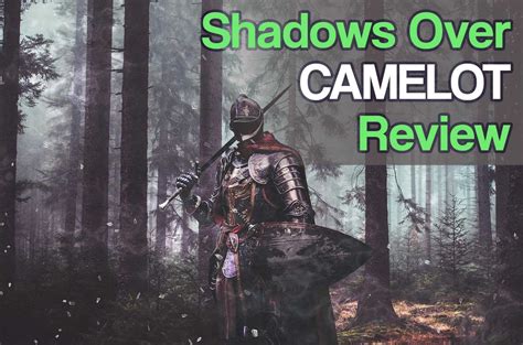 Shadows Over Camelot Board Game Review In 2021