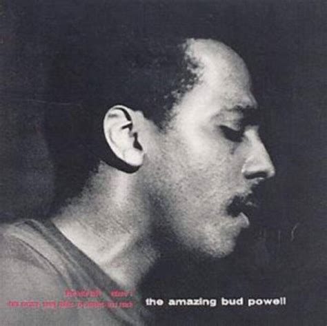 Bud Powell / The Amazing Bud Powell - 洋楽