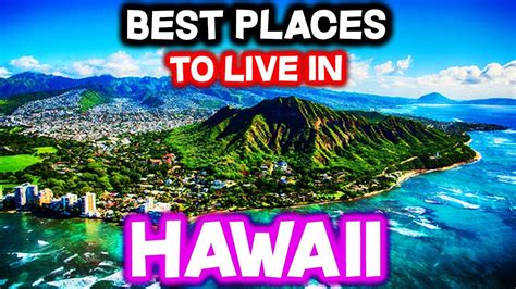 Top 10 Best Places To Live In Hawaii in 2021 | Best places to live, Places, Best cities