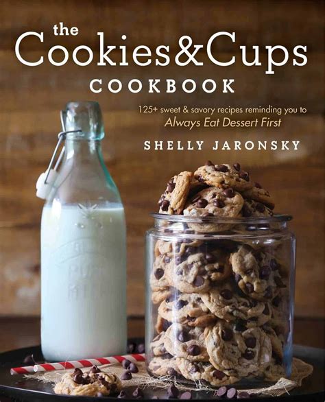 The Cookies & Cups Cookbook - Cookies and Cups