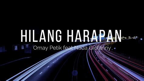 HILANG HARAPAN - SHA (Lirik+Cover) By OMAY PETIK feat NADA GIOFANNY ...