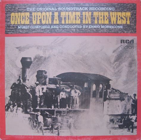 Ennio Morricone - Once Upon A Time In The West - The Original ...