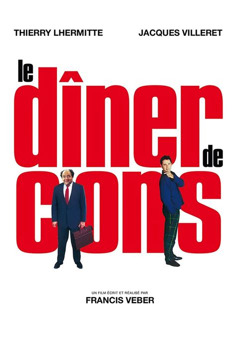 Le Diner de Cons (film) - Alchetron, the free social encyclopedia