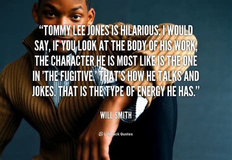 Tommy Lee Jones Quotes. QuotesGram