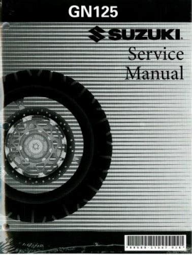 1983 Suzuki GN125D and 1984-1998 GN125 Service Manual