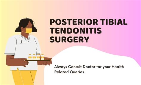 posterior tibial tendonitis surgery success rate - Surgery Success Rate