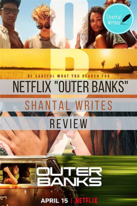 Netflix “Outer Banks” Review – Shantal Writes