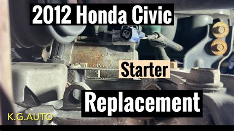 Honda Civic 2012 Starter Replacement Cost