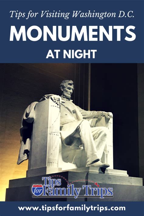 Tips for Visiting Washington D.C. Monuments at Night - Tips For Family ...