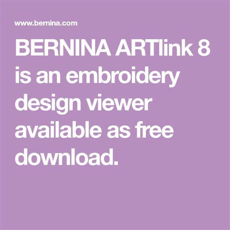 BERNINA ARTlink 8 is an embroidery design viewer available as free ...