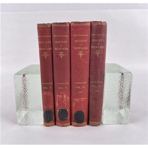 Historical Society Of Montana Volumes 4 thru 7