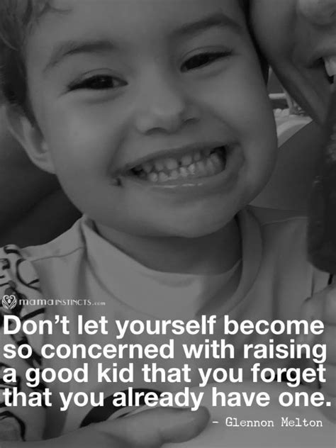 30 Really Awesome Positive Parenting Quotes That Will Inspire You | Positive parenting quotes ...