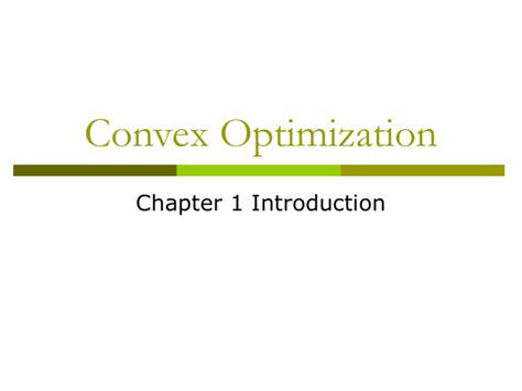 Convex Optimization