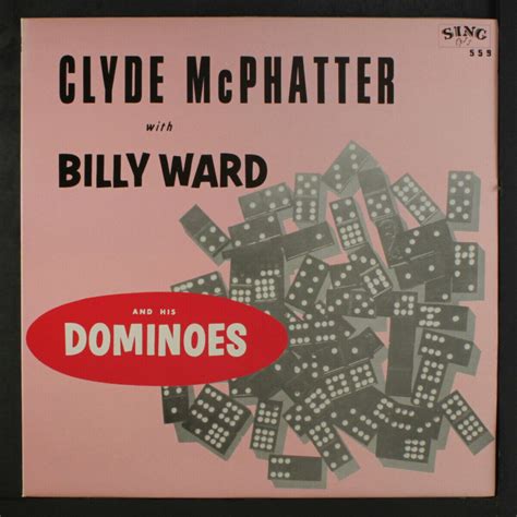 CLYDE MCPHATTER W/ BILLY WARD & DOMINOES: Same LP - Sing / King records