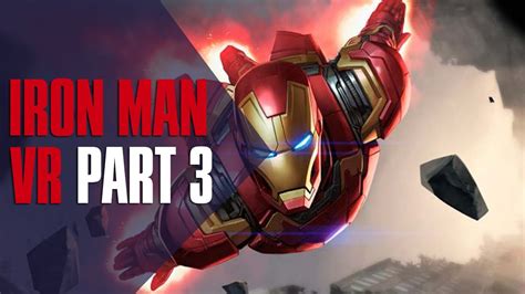 IRON MAN VR 2020 Gameplay PART 3/10 - 1080p - YouTube