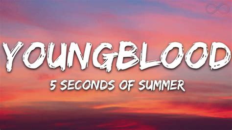 (10 HOUR) 5 Seconds Of Summer - Youngblood 5SOS - YouTube