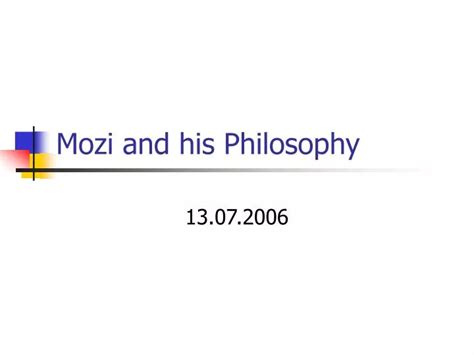 PPT - Mozi and his Philosophy PowerPoint Presentation, free download ...