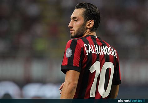 Hakan Calhanoglu AC Milan number 10 - Planet Football