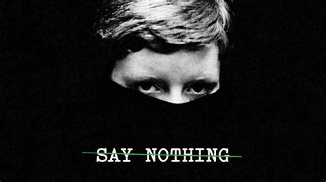 Say Nothing - Hulu Series