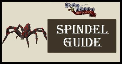 OSRS Spindel Guide | Gear & Strategy