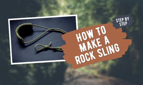 How To Make and Use a Rock Sling - Shepherd's Sling