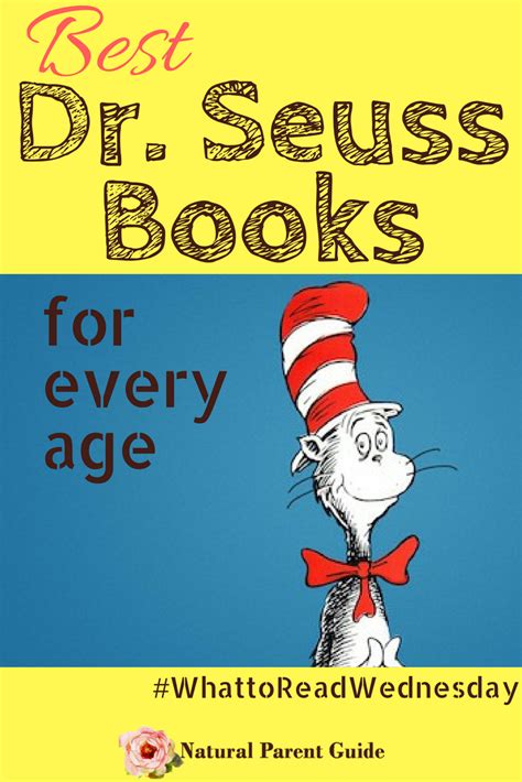 Best Dr Seuss Books for All Ages - Natural Parent Guide | Dr seuss books, Family learning ...