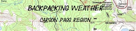 Carson Pass region Backpacking Weather Map