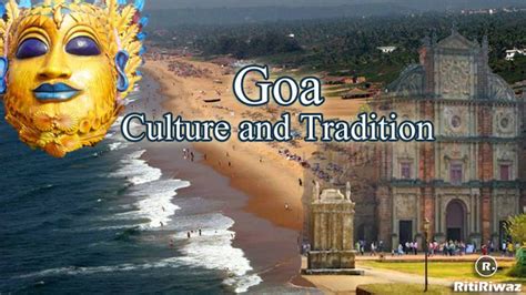 Goa – Culture and Tradition | RitiRiwaz