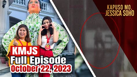 KMJS October 22, 2023 Full Episode | Kapuso Mo, Jessica Soho