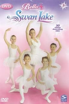 ‎Bella Dancerella - Swan Lake (2006) • Reviews, film + cast • Letterboxd