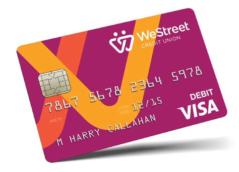 Debit Cards - WeStreet Credit Union WeStreet Credit Union