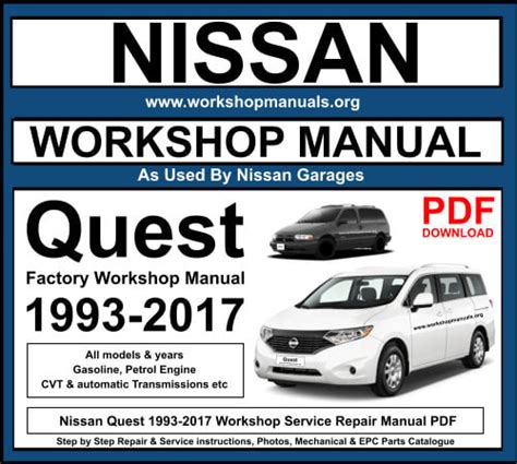 Nissan Quest 1993-2017 Workshop Repair Manual Download PDF