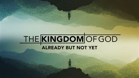 What is the Kingdom of God? – Bacon's Castle Baptist Church