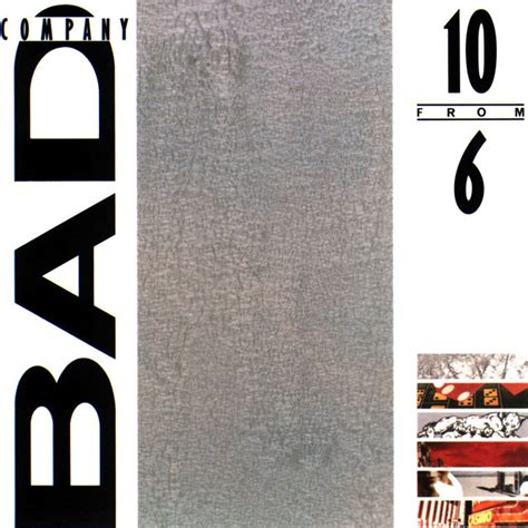 10 From 6 Album by Bad Company | Lyreka