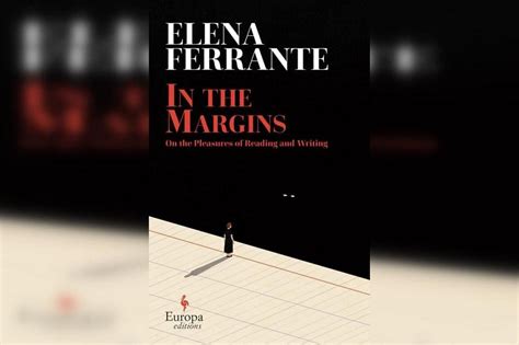 Book review: Elena Ferrante steps beyond the margins into the dark ...