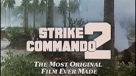 Strike Commando 2: The Most Original Film Ever Made - YouTube