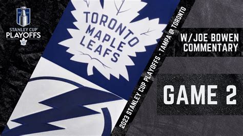 Full Highlights Game 2 - Lightning vs. Maple Leafs – Apr 20, 2023 (w ...