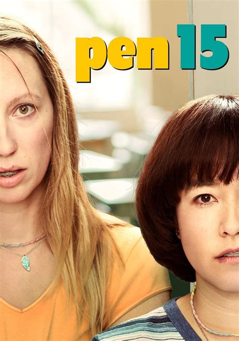 PEN15 Season 2 - watch full episodes streaming online