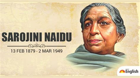 Sarojini Naidu Birth Anniversary: 10 Inspiring Quotes By The Nightingale of India