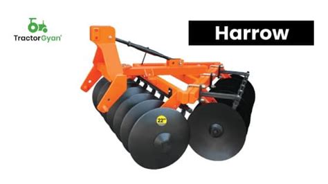 What is Harrow Tool and its Uses in Agriculture? | by Tractorgyan | Medium