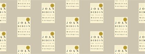 Review: The Year of Magical Thinking by Joan Didion | Deedi Reads