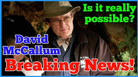 Breaking News! NCIS Has David McCallum Hinted at an Episode return? Is it really possible? - YouTube