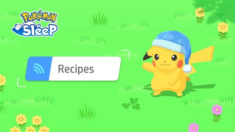 All Pokemon Sleep Recipes And Dishes Explained