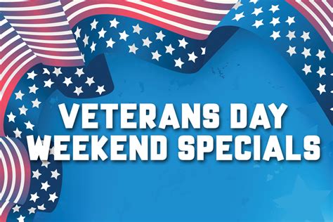 Veterans Day Weekend Specials - Jacksonville Beach