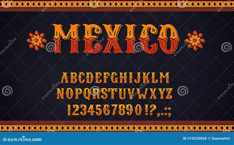 Mexican Font of Alphabet Letters and Numbers Stock Vector - Illustration of latin, typeface ...